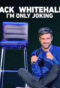 Джек Уайтхолл: я только шучу (фильм 2020)
