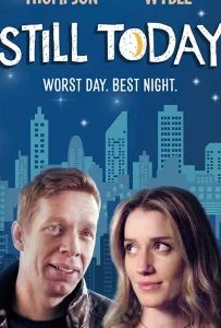 Ещё сегодня (фильм 2020)