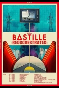 Bastille - ReOrchestrated (фильм 2021)