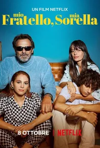 Мой брат, моя сестра (фильм 2021)