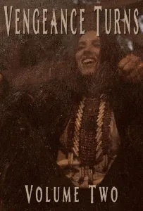 Месть разгорается. Часть вторая (фильм 2022)