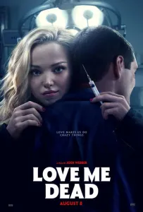 Люби меня мертвым (фильм 2024)